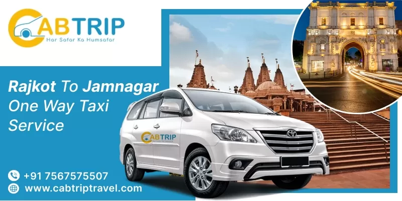 Rajkot to Jamnagar One Way Taxi