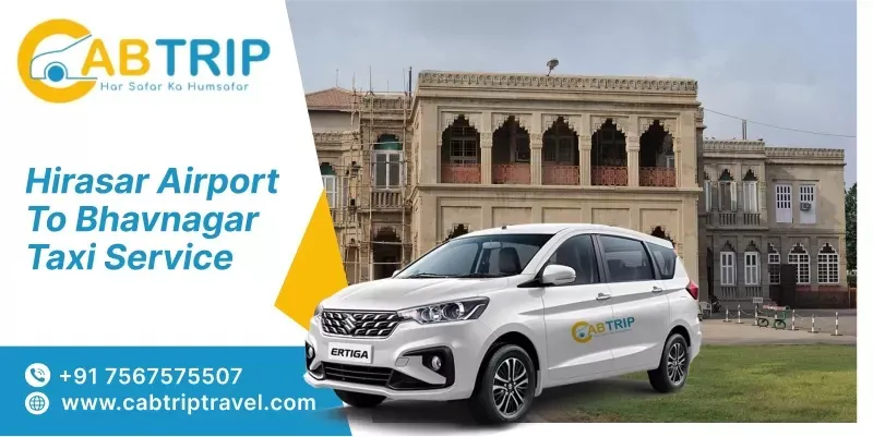 Hirasar Airport to Bhavnagar Cab Service