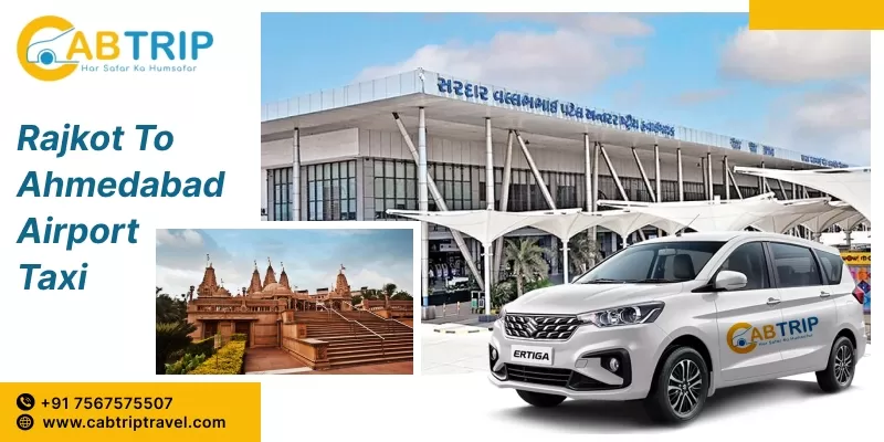Rajkot to Ahmedabad Airport taxi