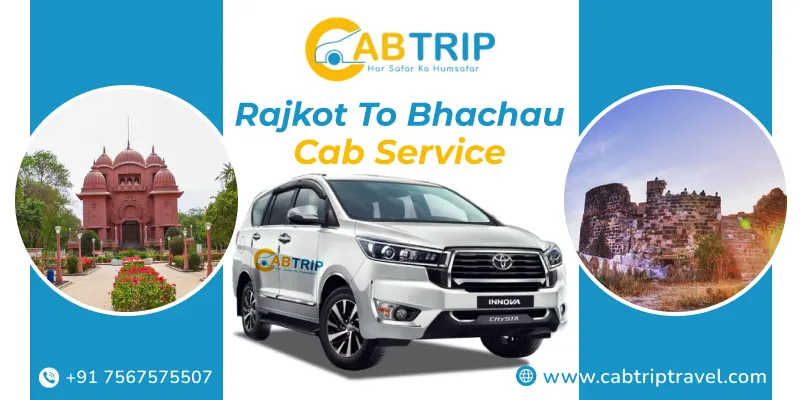 Rajkot to Bhachau Cab Service