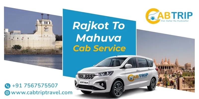 Rajkot to Mahuva Cab Service