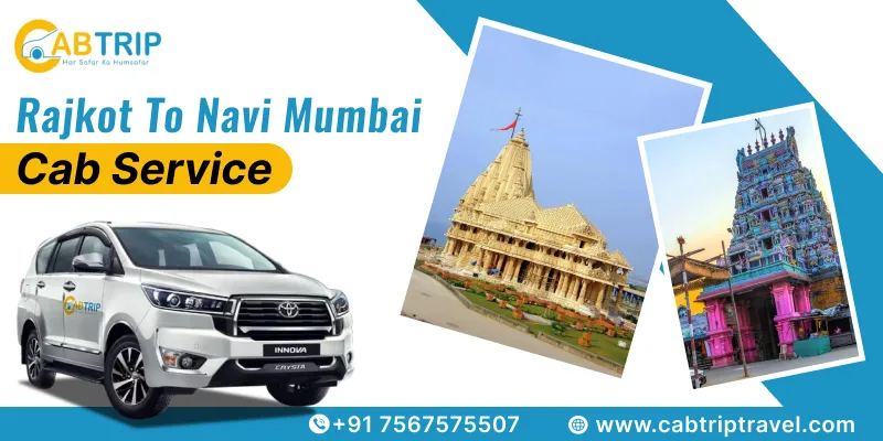 Rajkot to Navi Mumbai Cab Service