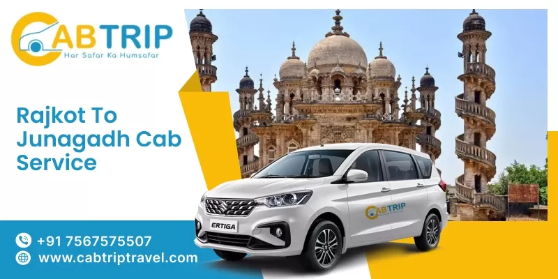 Rajkot to junagadh cab booking