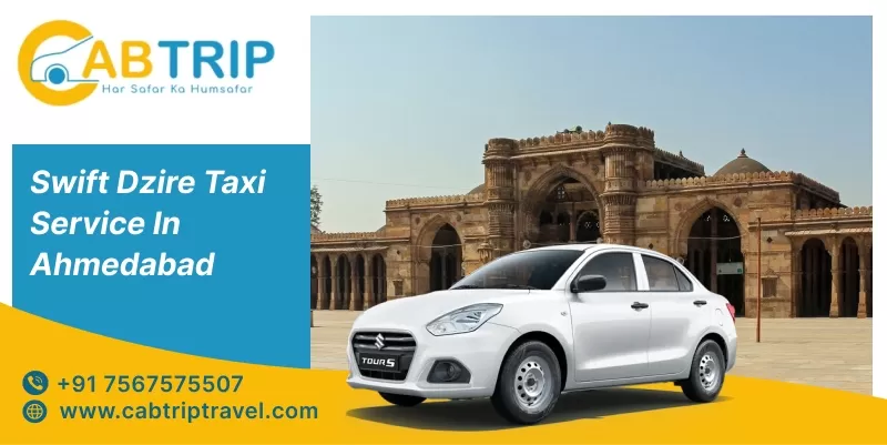 Swift Dzire Taxi in Ahmedabad