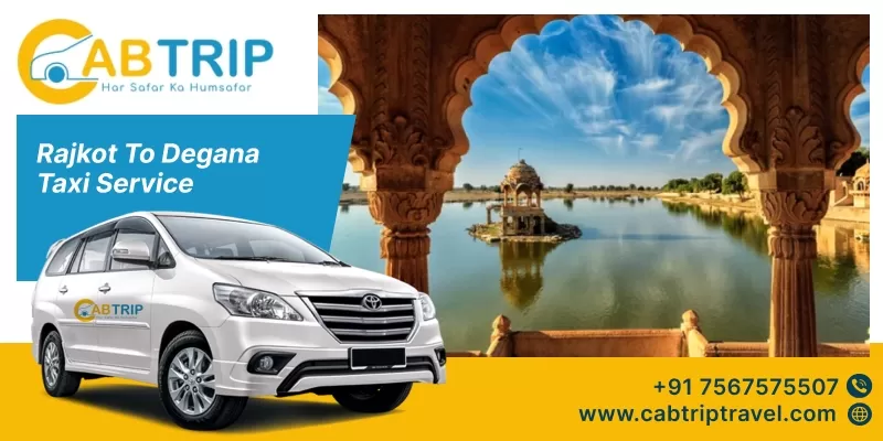 Rajkot to Degana Taxi service