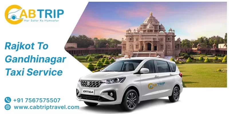 Rajkot to Gandhinagar taxi